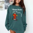 Slope Dude Algebra Geometry Middle School Math Teacher Comfort Colors Sweatshirt Blue Spruce