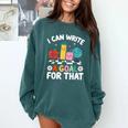 Special Education i Can Write a Goal For That Sped Teacher Comfort Colors Sweatshirt Blue Spruce
