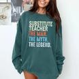 Substitute Teacher Man The Myth The Legend Appreciation Day Comfort Colors Sweatshirt Blue Spruce Substitute Teacher Man The Myth The Legend Appreciation Day Comfort Colors Sweatshirt Blue Spruce
