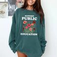 Support Public Education Cute Floral Teacher Red For Ed Comfort Colors Sweatshirt Blue Spruce Support Public Education Cute Floral Teacher Red For Ed Comfort Colors Sweatshirt Blue Spruce