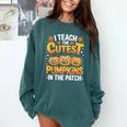 I Teach The Cutest Pumpkins Shirt Teachers Halloween Comfort Colors Sweatshirt Blue Spruce