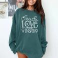 Teach Love Inspire Retro Teacher Kids Back To School Comfort Colors Sweatshirt Blue Spruce