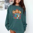 I Teach Smart Cookies Cute Back To School Teacher Comfort Colors Sweatshirt Blue Spruce I Teach Smart Cookies Cute Back To School Teacher Comfort Colors Sweatshirt Blue Spruce