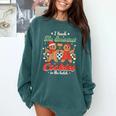 I Teach The Smartest Cookies In The Batch Teacher Christmas For Men Women Kids Comfort Colors Sweatshirt Blue Spruce I Teach The Smartest Cookies In The Batch Teacher Christmas For Men Women Kids Comfort Colors Sweatshirt Blue Spruce