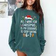 Teacher 67 Christmas Six Seven 6-7 For Men Women Humor Comfort Colors Sweatshirt Blue Spruce Teacher 67 Christmas Six Seven 6-7 For Men Women Humor Comfort Colors Sweatshirt Blue Spruce