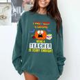Being a Teacher Is Scary Enough Halloween Comfort Colors Sweatshirt Blue Spruce Being a Teacher Is Scary Enough Halloween Comfort Colors Sweatshirt Blue Spruce