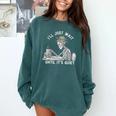 Teacher Skeleton Messy Bun I'Ll Just Wait Until Its Quiet Comfort Colors Sweatshirt Blue Spruce