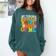 My Teacher Survived 100 Days Of Me 100th Day Of School Kids Comfort Colors Sweatshirt Blue Spruce My Teacher Survived 100 Days Of Me 100th Day Of School Kids Comfort Colors Sweatshirt Blue Spruce