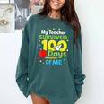 My Teacher Survived 100 Days Of Me Comfort Colors Sweatshirt Blue Spruce My Teacher Survived 100 Days Of Me Comfort Colors Sweatshirt Blue Spruce