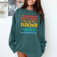 Teacher Voice Teacherlife Primary School Teacher Comfort Colors Sweatshirt Blue Spruce