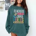 Teachers Are Just Superheroes In Disguise Back To School Comfort Colors Sweatshirt Blue Spruce Teachers Are Just Superheroes In Disguise Back To School Comfort Colors Sweatshirt Blue Spruce