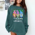 Teaching My Little Gnomies With Gnome For Teacher Women Comfort Colors Sweatshirt Blue Spruce Teaching My Little Gnomies With Gnome For Teacher Women Comfort Colors Sweatshirt Blue Spruce