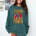 Teaching Is My Super Power Superhero Teacher Comfort Colors Sweatshirt Blue Spruce Teaching Is My Super Power Superhero Teacher Comfort Colors Sweatshirt Blue Spruce