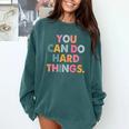 Test Day Teacher You Can Do Hard Things Women Kids Comfort Colors Sweatshirt Blue Spruce