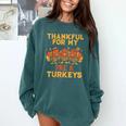 Thankful For My Pre K Turkeys Teacher Thanksgiving Men Women Comfort Colors Sweatshirt Blue Spruce