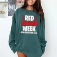 We Wear Red For Red Ribbon Week Awareness Mothers Teachers Comfort Colors Sweatshirt Blue Spruce We Wear Red For Red Ribbon Week Awareness Mothers Teachers Comfort Colors Sweatshirt Blue Spruce