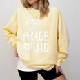 7th Grade Squad Back To School Student Teacher Comfort Colors Sweatshirt Butter 7th Grade Squad Back To School Student Teacher Comfort Colors Sweatshirt Butter
