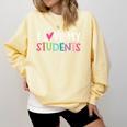 Back To School I Love My Students Teachers Women Boys Girls Comfort Colors Sweatshirt Butter