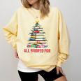 All Booked For Christmas Xmas Tree Teacher Holiday Pajamas Comfort Colors Sweatshirt Butter All Booked For Christmas Xmas Tree Teacher Holiday Pajamas Comfort Colors Sweatshirt Butter