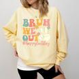 Bruh We Out Teacher Retro Last Day Of School Boys Girls Kids Comfort Colors Sweatshirt Butter Bruh We Out Teacher Retro Last Day Of School Boys Girls Kids Comfort Colors Sweatshirt Butter