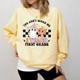 You Cant Scare Me I Teach First Grade Teacher Halloween Comfort Colors Sweatshirt Butter You Cant Scare Me I Teach First Grade Teacher Halloween Comfort Colors Sweatshirt Butter