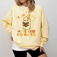 You Can't Scare Me I Teach Kindergarten Halloween Teacher Comfort Colors Sweatshirt Butter You Can't Scare Me I Teach Kindergarten Halloween Teacher Comfort Colors Sweatshirt Butter
