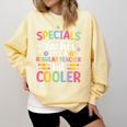Cool Specials Teacher Specials Team Specials Squad Comfort Colors Sweatshirt Butter