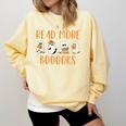 Cute Booooks Ghost Read More Books Teacher Halloween Comfort Colors Sweatshirt Butter Cute Booooks Ghost Read More Books Teacher Halloween Comfort Colors Sweatshirt Butter