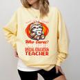 What Day Is Today Retired Special Education Teacher Comfort Colors Sweatshirt Butter What Day Is Today Retired Special Education Teacher Comfort Colors Sweatshirt Butter