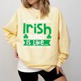 A Day Without Irish Dance Step Dance Teacher Irish Dancer Comfort Colors Sweatshirt Butter A Day Without Irish Dance Step Dance Teacher Irish Dancer Comfort Colors Sweatshirt Butter