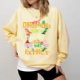 Dinosaurs Didn't Read Now They Are Extinct Reading Teacher Comfort Colors Sweatshirt Butter Dinosaurs Didn't Read Now They Are Extinct Reading Teacher Comfort Colors Sweatshirt Butter