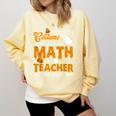 I Don't Need a Costume I'm A Math Teacher Halloween Costume Comfort Colors Sweatshirt Butter I Don't Need a Costume I'm A Math Teacher Halloween Costume Comfort Colors Sweatshirt Butter