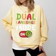 Dual Language Teacher Bilingual Teacher Comfort Colors Sweatshirt Butter Dual Language Teacher Bilingual Teacher Comfort Colors Sweatshirt Butter
