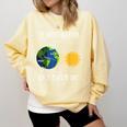 Earth Rotation Earth Day Science Teacher Kids Women Comfort Colors Sweatshirt Butter