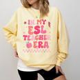 In My Esl Teacher Era Back To School ESL Teacher Groovy Comfort Colors Sweatshirt Butter