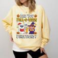 Are You Fall O Ween Directions Halloween Teacher Ghost Comfort Colors Sweatshirt Butter Are You Fall O Ween Directions Halloween Teacher Ghost Comfort Colors Sweatshirt Butter