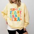 In My First Grade Era 1st Grade Teacher Back To School Comfort Colors Sweatshirt Butter In My First Grade Era 1st Grade Teacher Back To School Comfort Colors Sweatshirt Butter