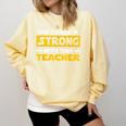 The Force Strong With This Teacher Men Women Kids Comfort Colors Sweatshirt Butter The Force Strong With This Teacher Men Women Kids Comfort Colors Sweatshirt Butter