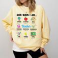 God Says Im Teacher Christian Back To School Religious Comfort Colors Sweatshirt Butter God Says Im Teacher Christian Back To School Religious Comfort Colors Sweatshirt Butter