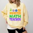 Halloween Monster Math Teacher Men Women Comfort Colors Sweatshirt Butter Halloween Monster Math Teacher Men Women Comfort Colors Sweatshirt Butter