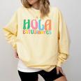 Hola Estudiantes Maestra Back To School Spanish Teacher Comfort Colors Sweatshirt Butter