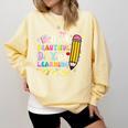 It's Beautiful Day For Learning Teacher Students Girls Boys Comfort Colors Sweatshirt Butter It's Beautiful Day For Learning Teacher Students Girls Boys Comfort Colors Sweatshirt Butter