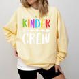 Kinder Crew Shirt Kindergarten Boy Girl Student Teacher Comfort Colors Sweatshirt Butter Kinder Crew Shirt Kindergarten Boy Girl Student Teacher Comfort Colors Sweatshirt Butter