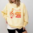 Life Is Better With Music Theory Musician Teacher Notes Clef Comfort Colors Sweatshirt Butter Life Is Better With Music Theory Musician Teacher Notes Clef Comfort Colors Sweatshirt Butter