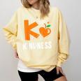 Matching Unity Day Orange Teacher Kindness Antibulliyng 2023 For Men Women Kids Comfort Colors Sweatshirt Butter