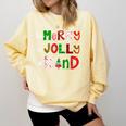 Be Merry Be Jolly Be Kind Merry Christmas Teacher Xmas Pjs Comfort Colors Sweatshirt Butter Be Merry Be Jolly Be Kind Merry Christmas Teacher Xmas Pjs Comfort Colors Sweatshirt Butter