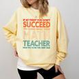 If You Have No Success At First Try It With a Fun Maths Teacher Comfort Colors Sweatshirt Butter