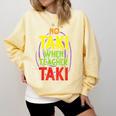 No Taki When Teacher Taki Education Classroom Teacher Comfort Colors Sweatshirt Butter No Taki When Teacher Taki Education Classroom Teacher Comfort Colors Sweatshirt Butter