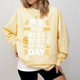 PE School Gym Teacher PE The Bests Part Of The Day Comfort Colors Sweatshirt Butter