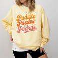 Pudiste Puedes Podras Maestra Spanish Teacher Comfort Colors Sweatshirt Butter Pudiste Puedes Podras Maestra Spanish Teacher Comfort Colors Sweatshirt Butter